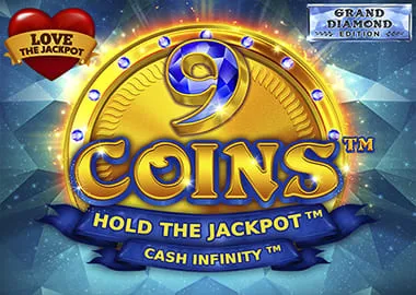 9 Coins Grand Diamond Love the Jackpot